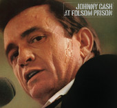 Johnny Cash | At Folsom Prison (Legacy Edition)